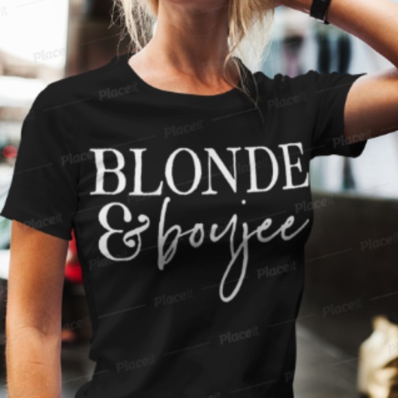 Boujee Shirts, All Types, All Sizes Plus Sizes - Picture 1 of 2